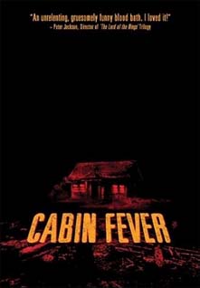 Cabin Fever