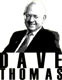 Dave Thomas inna house, y'all!!!