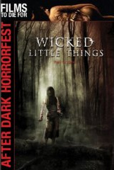 Wicked Little Things