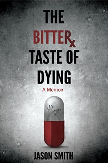 The Bitter Taste of Dying